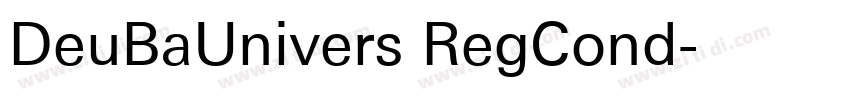 DeuBaUnivers RegCond字体转换 DeuBaUnivers RegCond字体转换